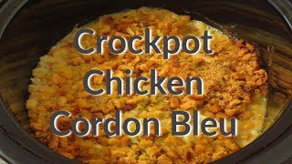 Chicken Cordon Bleu Crockpot Recipe [upl. by Devlin]