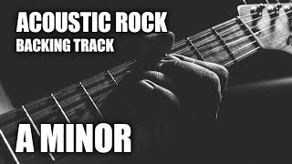 Acoustic Rock Guitar Backing Track In A Minor [upl. by Haelem333]