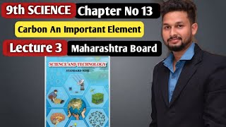 9th Science  Chapter 13 Carbon An Important Element  Lecture 3  maharashtra board [upl. by Holly]