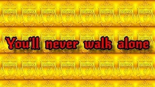 Liverpool FC anthem Youll Never Walk Alone  lyrics on screen [upl. by Yhpos]