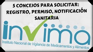 Que necesitamos para solicitar Registro sanitario Permiso Sanitario Notificación Sanitaria INVIMA [upl. by Stefan]