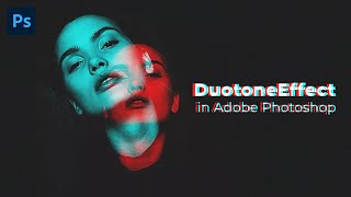 How to create a Duotone Effect in Adobe Photoshop [upl. by Hungarian]