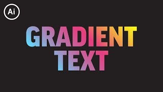 How to Add Gradient to Editable Text  Illustrator CC Tutorial [upl. by Etsirhc]