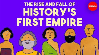 The rise and fall of history’s first empire  Soraya Field Fiorio [upl. by Sarena]