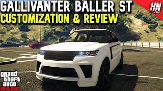 Gallivanter Baller ST Customization amp Review  GTA Online [upl. by Franci]