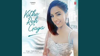 Kithe Reh Gaya [upl. by Anoif]