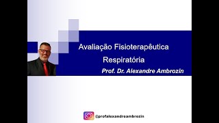 live AULA AVALIAÇÃO DO SISTEMA RESPIRATÓRIO [upl. by Anifled]