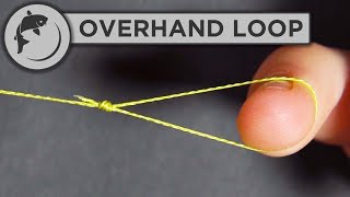 How To Tie an Overhand Loop Knot [upl. by Nosraep]