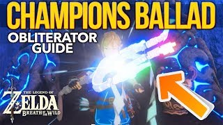 One Hit Obliterator Guide  Zelda Breath of the Wild Champions Ballad [upl. by Sue]