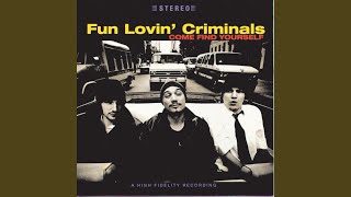 The Fun Lovin Criminal [upl. by Assiral711]