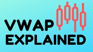 VWAP Explained For Beginners In Under 5 Minutes  How To Use It Effectively [upl. by Viki640]