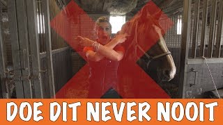 DOE DIT NEVER NOOIT  PaardenpraatTV [upl. by Nnoryt119]