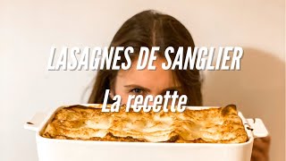 RECETTE  Lasagnes de sanglier [upl. by Luce346]