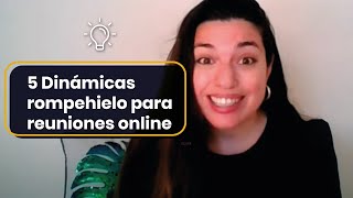 5 Dinámicas rompehielo para reuniones online  ZonaDeExperiencias [upl. by Kenlay]