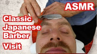 Classic 床屋さん Japanese Barbershop  Cut amp Shave ASMR  Handheld DSLR [upl. by Nigrom932]