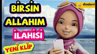 birsin Allahım ilahisi  dindersi video [upl. by Chrissy]