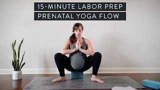 15Minute Labor Prep Prenatal Yoga Flow for Third Trimester [upl. by Grimonia685]