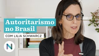 O brasileiro é autoritário Entrevista com Lilia Schwarcz [upl. by Eah]