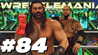 WRESTLEMANIA PART 23  WWE 2K24  Universe Mode  84 [upl. by Marley227]