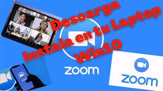 ▲Como Descargar Zoom en laptop Windows 10 GRATIS y RAPIDO▼ [upl. by Enilada]