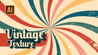 2 WAYS TO ADD VINTAGE TEXTURE  HOW TO DRAW A SUNBURST  ADOBE ILLUSTRATOR TUTORIAL [upl. by Vedetta]