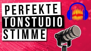 Stimme Verbessern Perfekte Tonstudio Stimme 2020 Mit Audacity Tutorial German [upl. by Eedyaj]