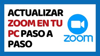 Cómo Actualizar Zoom en PC [upl. by Ellehcal]