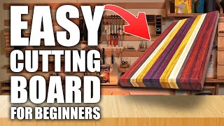 How To Make a Cutting Board  Beginner Woodworking Project [upl. by Amelia]