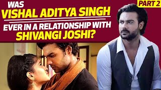 Vishal Aditya Singh gets emotional about Sidharth Shukla [upl. by Aehsat]