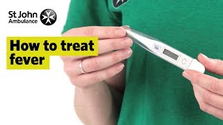 How to Treat Fever  First Aid Training  St John Ambulance [upl. by Asserat341]