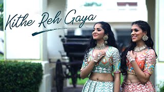 Kithe Reh Gaya  Neeti Mohan  Khyati Jajoo  Wedding Choreography  Bridal Choreography [upl. by Haniraz239]