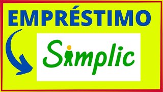 EMPRÉSTIMO SIMPLIC Veja como funciona o empréstimo online simplic [upl. by Ihpen]