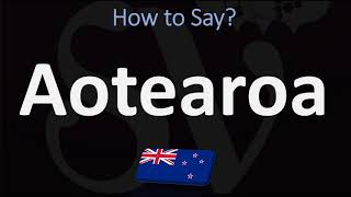 How to Pronounce Aotearoa NEW ZEALAND MAORI [upl. by Anna-Diane]