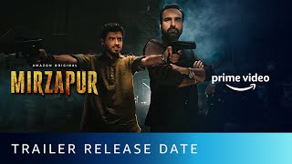 Mirzapur 2 Trailer  Date Announcement  Pankaj Tripathi Divyenndu  Amazon Original [upl. by Prochoras559]