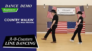 COUNTRY WALKIN  Line Dance Demo amp Walk Through [upl. by Ahsaret819]