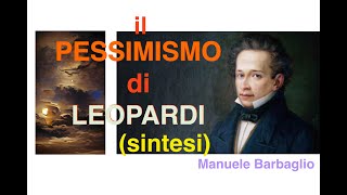 Il pessimismo di Leopardi SINTESI [upl. by Edgardo]