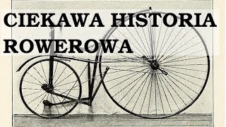 Historia rowerów od średniowiecza po dzień dzisiejszy [upl. by Refiffej]