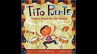 Tito Puente Mambo King readaloud [upl. by Duarte931]