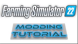 FS22 MODDING TUTORIAL  The moddescxml  HOW TO MOD 1 [upl. by Cilegna]