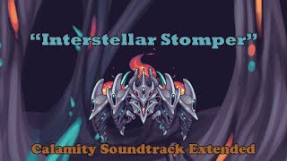 Terraria Calamity Soundtrack  Interstellar Stomper Astrum Aureus Theme Extended [upl. by Eleda318]