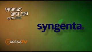 Syngenta Product Spotlight [upl. by Nosrak392]