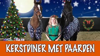 KERSTDINER MET PAARDEN  PaardenpraatTV [upl. by Raoul]