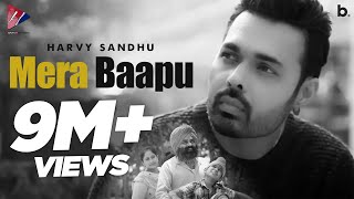 Mera Baapu Official Video  Harvy Sandhu [upl. by Naimad]