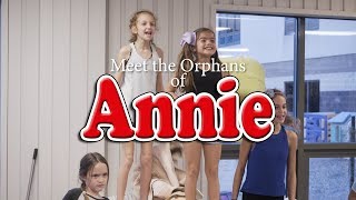 ANNIE  Meet the Orphans [upl. by Bullard]