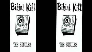 Bikini Kill Rebel Girl The Singles [upl. by Karyl]