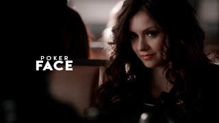 Katherine Pierce  Poker Face [upl. by Nibur]