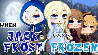 When Jack Frost goes to Frozen  Jelsa  Part 1  Itz Nikoy [upl. by Kcirad180]