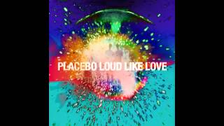 Placebo  Begin The End [upl. by Maice401]