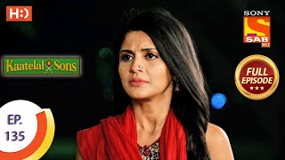 Kaatelal amp Sons  Ep 135  Full Episode  26th May 2021 [upl. by Asena]