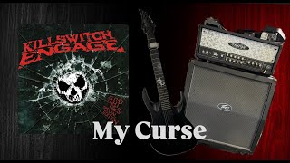 My Curse  Killswitch Engage [upl. by Martin]